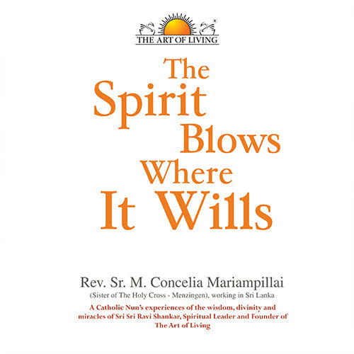 The Spirit Blows Where It Wills