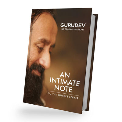 An Intimate Note To The Sincere Seeker | Sri Sri Ravi Shankar | English | New July 2021 edition